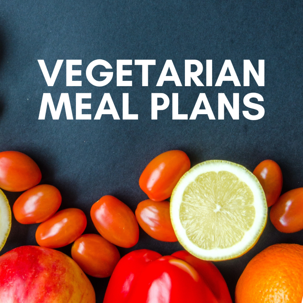 4 Week Vegetarian Meal Plan - Two Dollar Eats